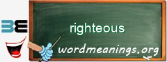 WordMeaning blackboard for righteous